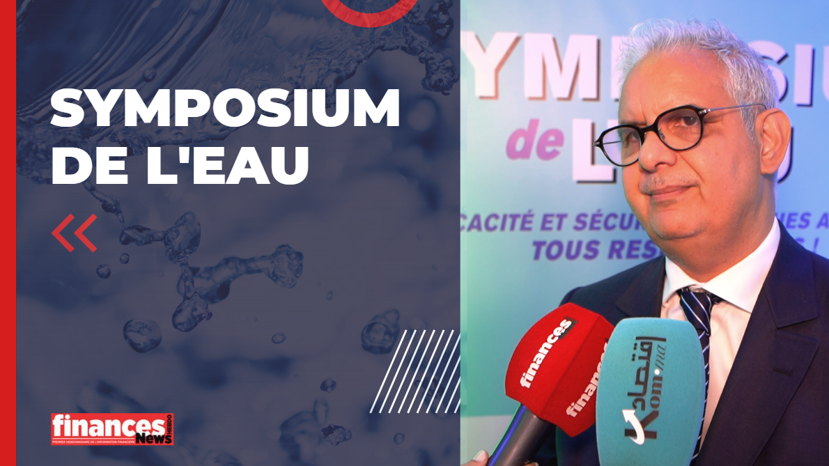 Symposium de l'eau : les pistes de Nizar Baraka pour juguler le déficit hydrique au Maroc